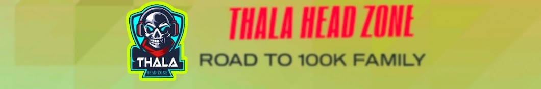 THALA HEAD ZONE 