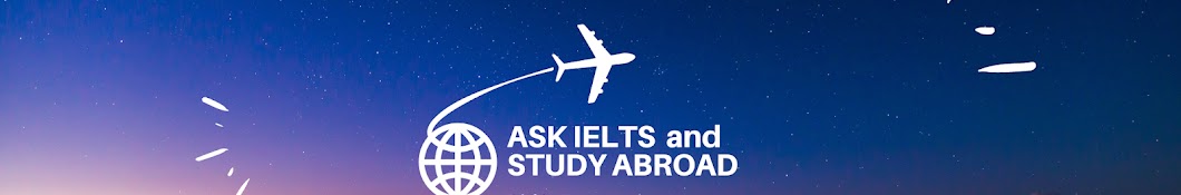 ASK IELTS AND STUDY ABROAD