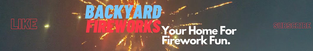 Backyard Fireworks Banner