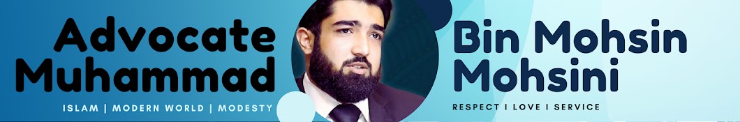 Advocate Muhammad Bin Mohsin Mohsini