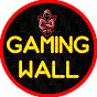 Gaming Wall    4M views