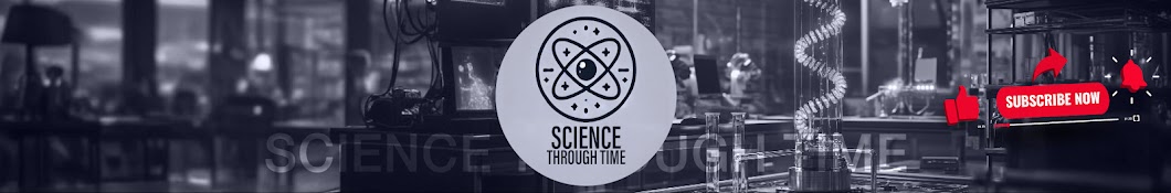 Science Through Time