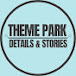 Theme Park Details & Stories