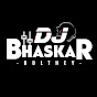 dj bhaskar bolthey