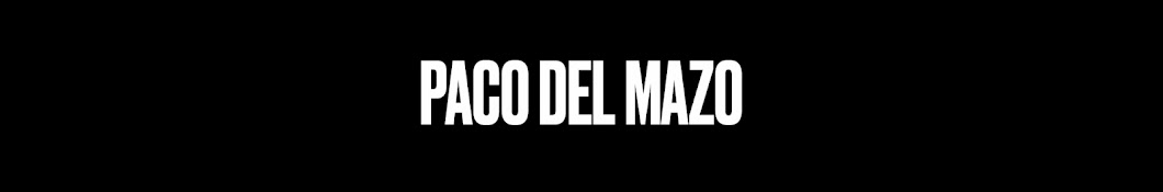 Paco Del Mazo Banner