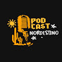 Podcast Nordestino