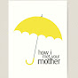 How I met Your Mother