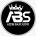 AZERI BASS SLOW