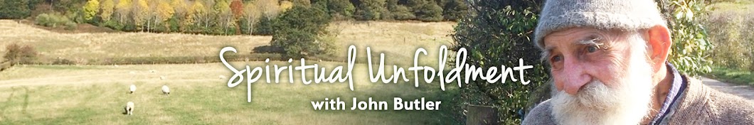 Spiritual Unfoldment with John Butler Banner