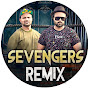 SEVENGERS Remix