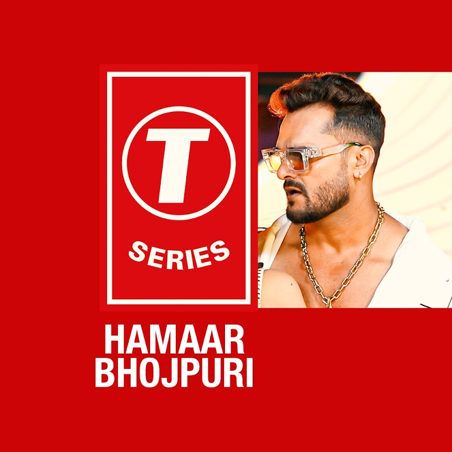 T-Series Hamaar Bhojpuri