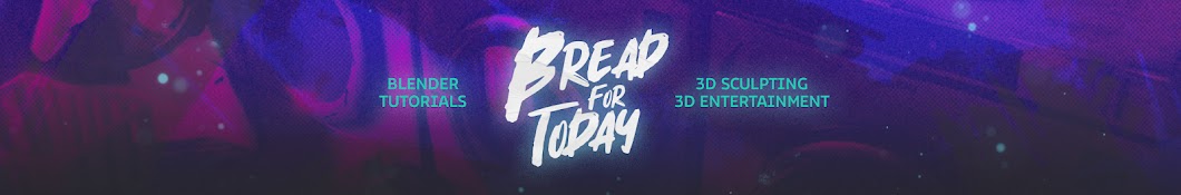 Bread For Today