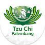 Tzu Chi Palembang