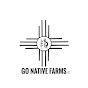 GO NATIVE FARMS