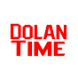 DOLAN TIME