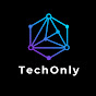 TechOnly