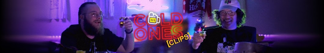 Cold Ones Clips Banner