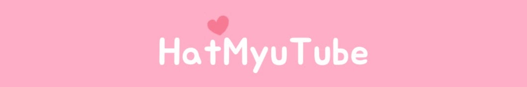 [Hatice & Myung] HatmyuTube Banner