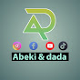 Abeki & dada አብኪ እና ዳዳ