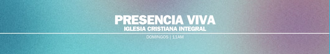 Presencia Viva Iglesia Cristiana Integral