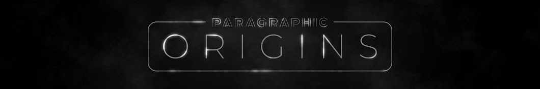 PARAGRAPHIC Origins