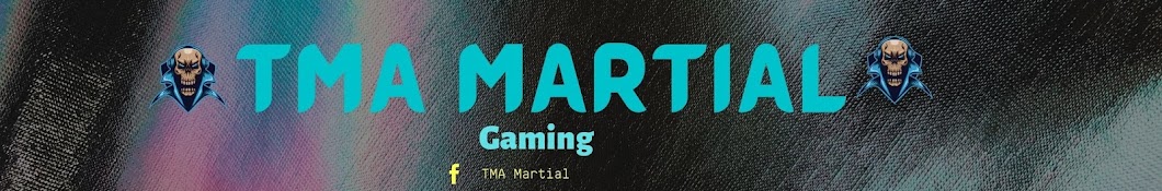 TMA Martial