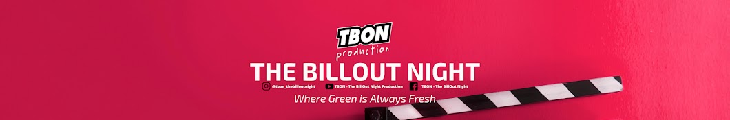 TBON - The BillOut Night Production Banner
