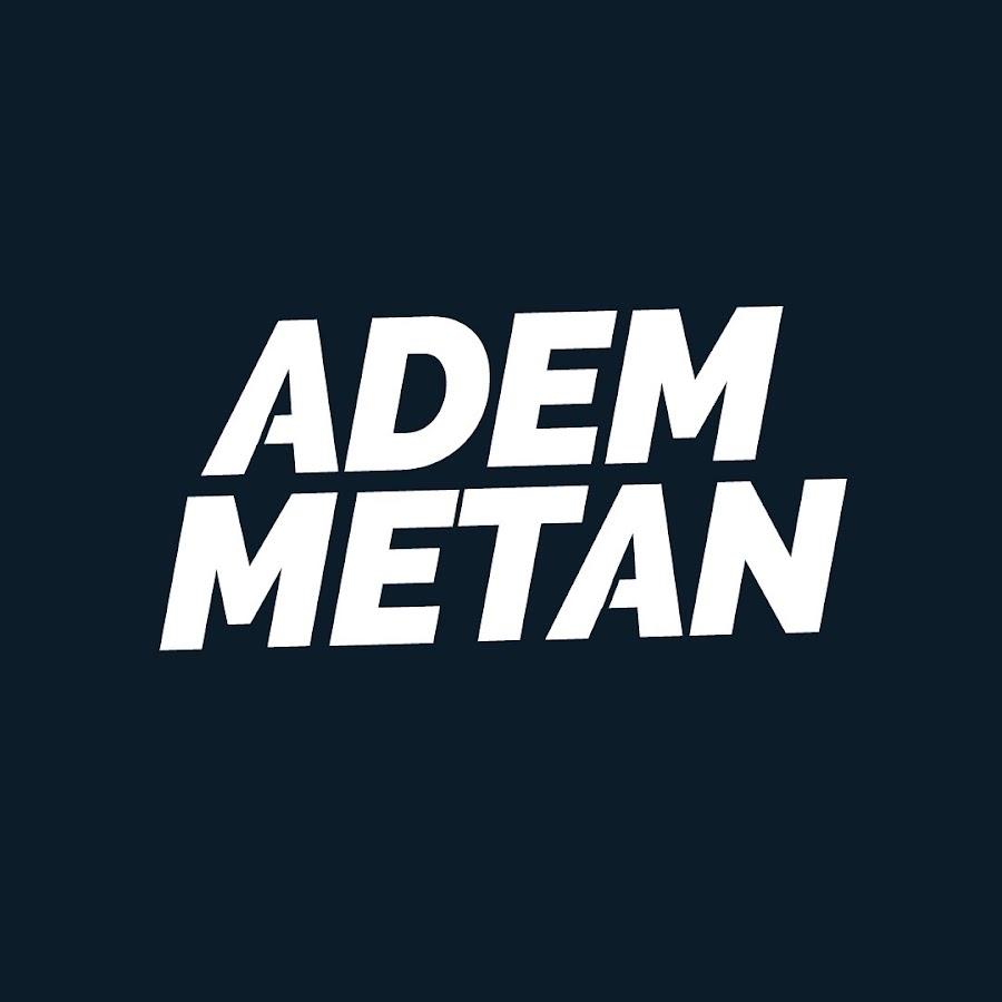 Adem Metan @ademmetan