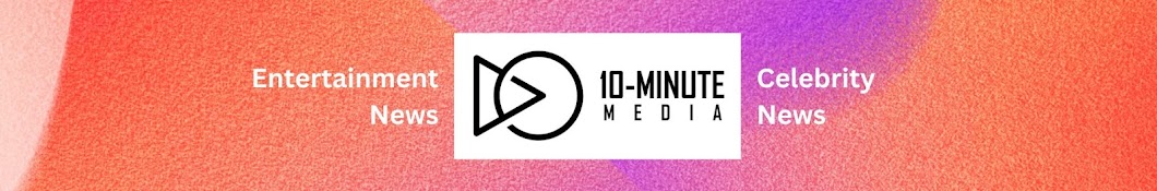 10 Minute | Entertainment News