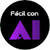 Facil con AI