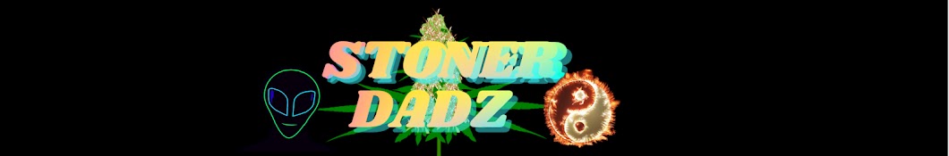 Stoner Dadz Banner