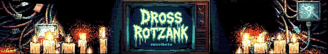 DrossRotzank Banner