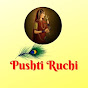 Pushti Ruchi