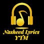 Nasheed Lyrics YTM