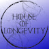 House of Longevity