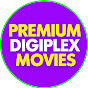 Premium Digiplex Movies