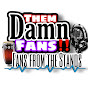 Them Damn Fans! CrankTV