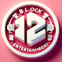 BLOCK12 ENTERTAINMENT PRODUCTION  2190