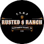 Rusted $ Ranch