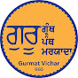 Gurmat Vichar GGS