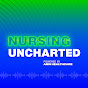 Nursing Uncharted