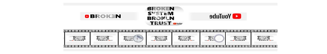Broken System Broken Trust Banner