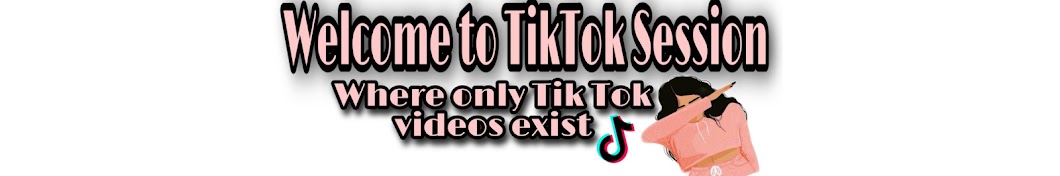 TikTok Session Banner