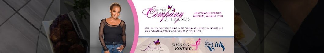 "In The Company Of Friends" Web Series with host Vanessa Bell Calloway Banner