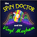 Spin Doctor and his Vinyl Mayhem