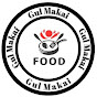 Gul Makai Food