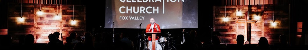 Celebration Church Fox Valley