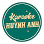 Karaoke Huynh Anh