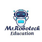 Mr.Robotech Education