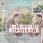 Buni hayot deydilar